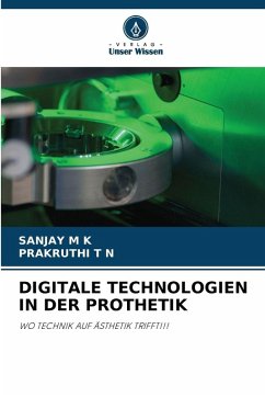 Cover DIGITALE TECHNOLOGIEN IN DER PROTHETIK