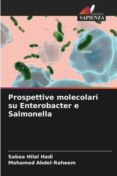 Prospettive molecolari su Enterobacter e Salmonella