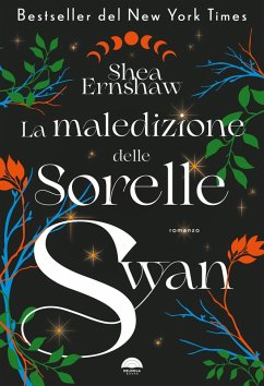 La maledizione delle sorelle Swan - Ernshaw, Shea