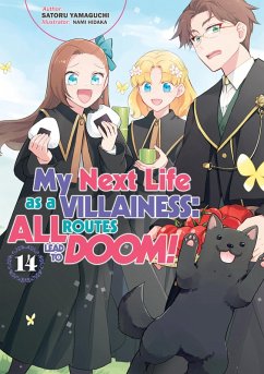 My Next Life as a Villainess: All Routes Lead to Doom! Volume 14 (Light Novel) - Yamaguchi, Satoru