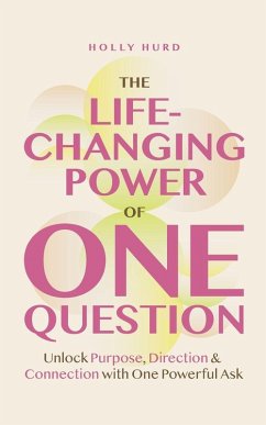 Cover The Life-Changing Power of One Question