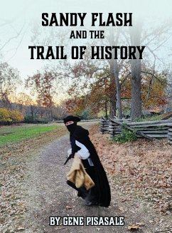 Cover Sandy Flash and the Trail of History