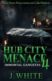 Hub City Menace 4