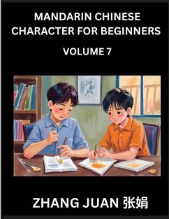 Cover Mandarin Chinese Character for Beginners (Part 7)- Proficiency Unlocked of Puzzle, Step-by-Step Multiple-Choice Solutions to Accelerate Chinese Character Recognition, Complete HSK Level Companion