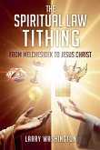 The Spiritual Law Tithing