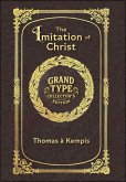 Large Print - The Imitation of Christ - Grand Type Collector's Edition - Matte Hardcover with Dust Jacket