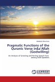 Pragmatic Functions of the Quranic Verse in¿a'Allah (Godwilling)