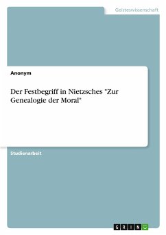 Der Festbegriff in Nietzsches 