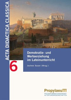 Cover Demokratie- und Werteerziehung im Lateinunterricht