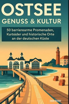Ostsee: Genuss & Kultur - Richter, Emily