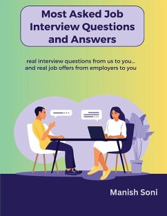 Most Asked Job Interview Questions and Answers - Soni, Manish Most Asked Job Interview Questions and Answers - Soni, Manish