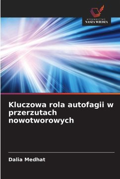 Cover Kluczowa rola autofagii w przerzutach nowotworowych