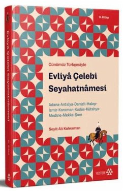 Cover Günümüz Türkcesiyle Evliya Celebi Seyahatnamesi 9. Kitap