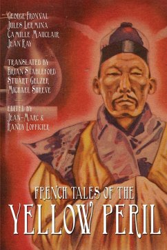 French Tales of the Yellow Peril - Lermina, Jules; Mauclair, Camille