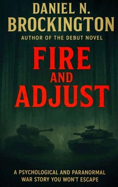Fire and Adjust - Brockington, Daniel N.