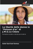 La libertà delle donne in "Poisson d'or" di J.M.G.Le Clézio