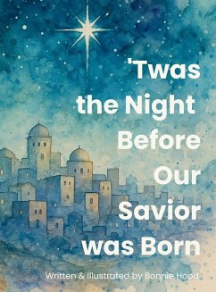 Cover 'Twas the Night Before Our Savior Was Born