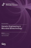 Genetic Engineering in Microbial Biotechnology Genetic Engineering in Microbial Biotechnology