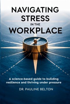 Navigating Stress in the Workplace - Belton, Pauline