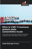 Oltre la CSR? Il business globale della sostenibilità locale