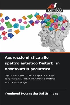Cover Approccio olistico allo spettro autistico Disturbi in odontoiatria pediatrica