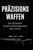 Präzisionswaffen