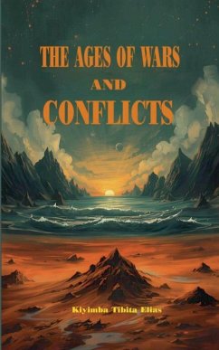 Cover The Ages of Wars and Conflicts
