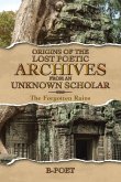 Origins of The Lost Poetic Archives From an Unknown Scholar
