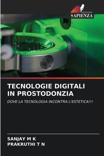 TECNOLOGIE DIGITALI IN PROSTODONZIA