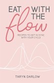 Eat with the Flow Eat with the Flow