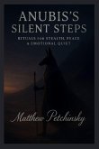Anubis's Silent Steps Anubis's Silent Steps