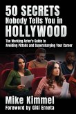 50 Secrets Nobody Tells You in Hollywood