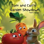 Tom and Carl's Garden Showdown