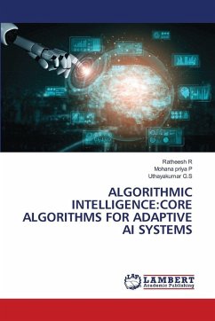 Cover ALGORITHMIC INTELLIGENCE:CORE ALGORITHMS FOR ADAPTIVE AI SYSTEMS