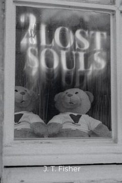Two Lost Souls (eBook, ePUB) - Fisher, Judith Two Lost Souls (eBook, ePUB) - Fisher, Judith