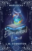 Elemental Love (eBook, ePUB)