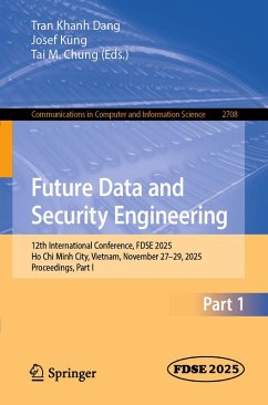 Future Data and Security Engineering (eBook, PDF) Future Data and Security Engineering (eBook, PDF)