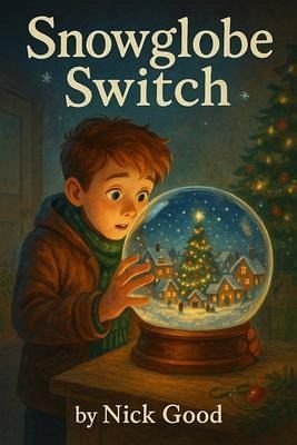 Snowglobe Switch (eBook, ePUB) Snowglobe Switch (eBook, ePUB)