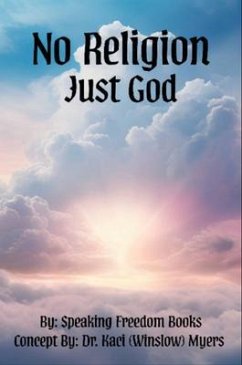Cover No Religion, Just God (eBook, ePUB)
