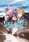 Hell Mode - Un joueur hardcore réincarné dans un autre monde devient invincible : Tome 7 (eBook, ePUB)