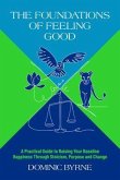 The Foundations of Feeling Good (eBook, ePUB)