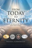 From Today To Eternity (eBook, ePUB)