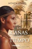 Las cañas del tiempo (eBook, ePUB)