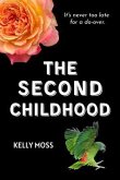 The Second Childhood (eBook, ePUB)
