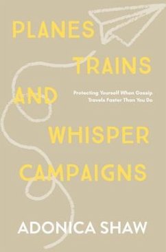 Cover Planes, Trains and Whisper Campaigns (eBook, ePUB)