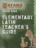 Nyansa Classical Community Year One Elementary Latin Teacher's Guide (eBook, ePUB)