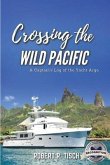Crossing the Wild Pacific (eBook, ePUB)