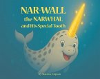 Nar-Wall the Narwhal and His Special Tooth (eBook, ePUB)