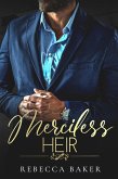 Merciless Heir - Meedogenloze Erfgenaam (eBook, ePUB)