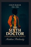 The Sixth Doctor (eBook, ePUB)